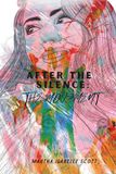 After the Silence: The Movement