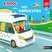 Les Kididoc Les véhicules - livre animé
