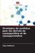 Stratégies Editions Notre Savoir Stratégies de synthèse pour les dérivés de cyanopyridine et de cyanopyrimidine