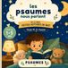 Les psaumes nous parlent: Psaumes 1