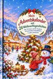 Adventskalender 24 vorlese Geschichten oder zum lesen lernen inkl. Ausmalbilder: Jede einzelne Geschichte hat ein passendes Ausmalbild