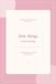 Little Things Worth Keeping: A Guided Notebook for the Notes Between the Lines