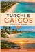 TURCHI E CAICOS VIAGGIO GIUDE 2027