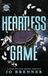 Heartless Libri GmbH Heartless Game Paperback 462 Pages English