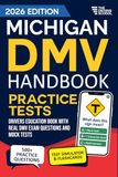 Michigan DMV Handbook: Practice Drivers Test Guide and Drivers Education Book