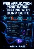 WEB APPLICATION PENETRATION TESTING WITH BURP SUITE