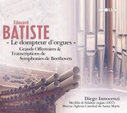 Dompteur Diego Innocenzi - Batiste: Le Dompteur d'Orgues (2 SACD)