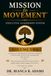 Mission to Movement Volume 2: Build & Sustain — Executive Leadership System for Nonprofit Founders, Board Members, and Community Leaders