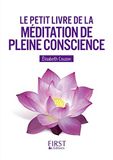 Le Petit livre de la méditation de pleine conscience ISBN 9782754089111 boek Frans 160 pagina's