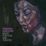 Konkurrent Rebekka Karijord - Music For Film And (CD)