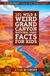 101 Atlas Wildwood's 101 Wild & Weird Grand Canyon National Park Facts for Kids