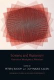 Screens Edinburgh University Press Screens And Illusionism