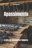 Apassimento: Libri GmbH Wines of the World- Apassimento