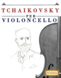 Tchaikovsky E C Masterworks Tchaikovsky per Violoncello