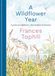 A Octopus Publishing Group A Wildflower Year