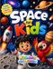 Space for Kids - Learn, Explore & Fun Activities