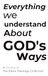 Everything We Know About God's Ways: Volume 1 of the Blank Theology Collection