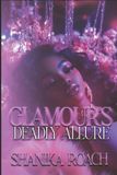Glamour's Deadly Allure Paperback
