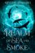 A Krystal Harding A Cerulia Realm-A Realm of Sea and Smoke Paperback