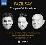 Complete Naxos Friedemann Eichhorn, Deutsche Radio Philharmonie Saarbrücken Kaiserslautern, Christoph Eschenbach - Complete Violin Works (CD)