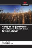 OmniScriptum SRL Besoins en azote pour une culture de blé dur Triticum durum Broché