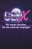 GEN X - Generation X WIR WAREN DRAUßEN, BIS DIE LATERNEN ANGINGEN.: Die Akte Generation X. Wie wir als Schlüsselkinder überlebten, Captain Future anbeteten und den Game Boy erfanden.