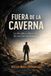 FUERA Independently Published Fuera de la Caverna