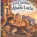 Los Cuentos de la Abuela Lucía: Historias Para Soñar - Paperback