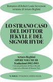 Lo strano caso del dottor Jekyll e del signor Hyde