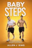 Baby Steps: A 30-Day Beginner Weight-Loss Program
