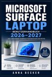 Microsoft Surface Laptop / Benutzerhandbuch / 9798170407668