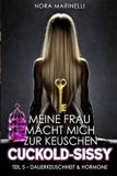 Meine Bol Meine Frau macht mich zur keuschen Cuckold-Sissy