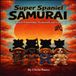 Super Spaniel Samurai: More than a puddle