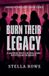Burn Their Legacy: A Sapphic Why Choose Dark Bodyguard Romance: 3