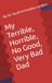 My Terrible, Horrible, No Good, Very Bad Dad