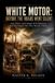 White Motor: Books on Machine- White Motor