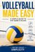 Volleyball Libri GmbH Volleyball Made Easy