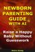 Newborn The Smart Parent - Newborn Parenting Guide With AI