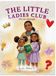 The Little Ladies Club : Nous sommes assez