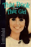 That Book about That Girl: The Unofficial Companion