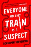Everyone Penguin Books Limited Everyone On This Train Is A Suspect Paperback