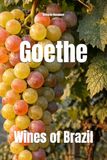 Goethe Wines of Brazil