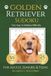 Golden Retriever Sudoku: Very Easy to Medium Puzzles for Dog Lovers