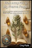 From Army Kits From Army Kits to Big Pharma Feuds: Master forgotten natural remedies for skin, home, and pets using authentic tea tree oil recipes