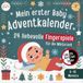 Mein erster Baby Adventskalender: 24 liebevolle Fingerspiele für die Winterzeit inkl. 24 Kontrastbilder (0-12 Monate): Adventskalender Baby