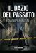 Il Dazio del Passato