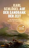 Auf Carl Hanser Verlag Auf der Sandbank der Zeit