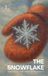 The Libri GmbH The Snowflake: Bilingual Romanian-English Children's Stories for Beginners Paperback