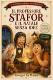 IL PROFESSORE STAFOR E IL NATALE SENZA IDEE