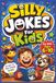 Silly Jokes For Kids: A Funny 6 x 9 Inch Joke Book for Kids Ages 6–10 | 62 Pages of Clean Jokes, Silly Riddles, Knock-Knock Laughs, and Giggle-Friendly Fun